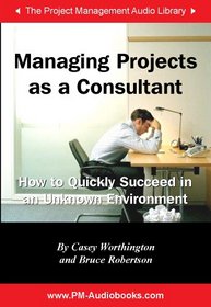 Managing Projects as a Consultant