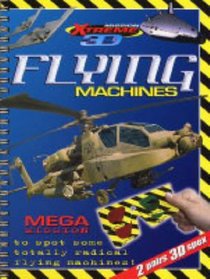 Flying Machines (Mission Xtreme 3D)