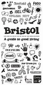 Green Bristol. (Special Places to Stay)