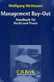 Management Buy-Out. Handbuch fr Recht und Praxis.