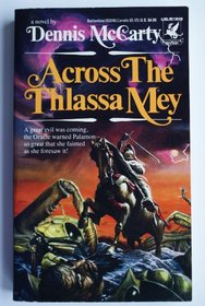 Across the Thlassa Way