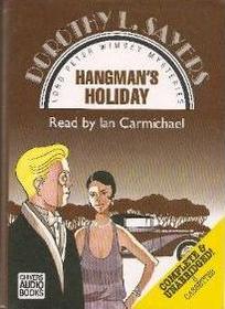 Hangman's Holiday (Lord Peter Wimsey, Bk 9) (Audio Cassette) (Unabridged)