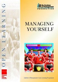 IMOLP Managing Yourself (Institute of Management Open Learning Programme)