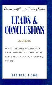 Leads & Conclusions (Elements of Article Writing)