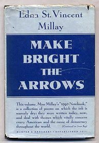Make Bright the Arrows