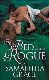 In Bed with a Rogue (Rival Rogues, Bk 2)