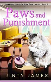 Paws and Punishment (Norwegian Forest Cat Cafe, Bk 5)
