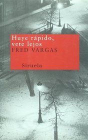 Huye rapido, vete lejos (Nuevos Tiempos) (Spanish Edition)