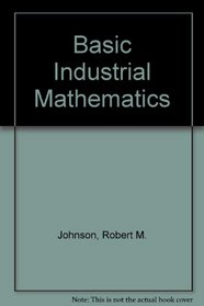 Basic Industrial Mathematics: Metric Edition