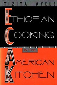 Ethiopian Cooking in the American Kitchen