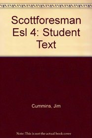 Scott Foresman ESL:  Accelerating English Language Learning (Student Book) (Grade 4)