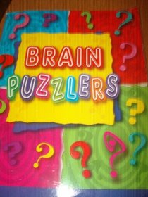 Brain Puzzlers: Fun Thinking Games and Activities to Be Done Independently : Ages 8-12