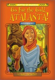 Myth-O-Mania: Go for the Gold Atlanta! - Book #8 (Myth-O-Mania)