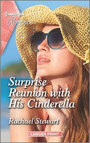 Surprise Reunion with His Cinderella (Billion-Dollar Matches, Bk 2) (Harlequin Romance, No 4767) (Larger Print)