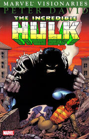 The Incredible Hulk Visionaries: Peter David, Vol 1
