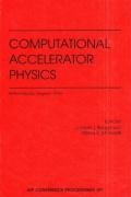 Computational Accelerator Physics (AIP Conference Proceedings)