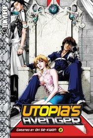 Utopia's Avenger Volume 2 (Utopia's Avenger)