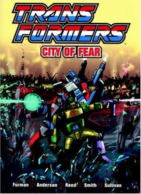 Transformers: City of Fear (Transformers (Graphic Novels))