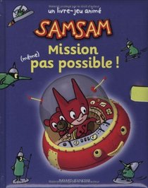 Samsam : Mission (mme) pas possible ! Un livre-jeu anim