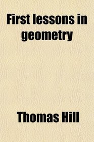 First lessons in geometry