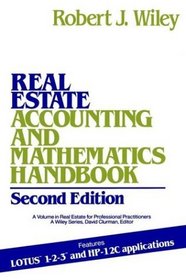 Real Estate Accounting and Mathematics Handbook, 2nd Edition