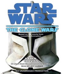Star Wars: The Clone Wars (Star Wars (Random House Audio))