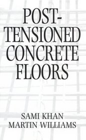 Post-Tensioned Concrete Floors