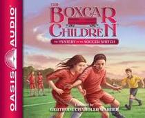 The Mystery of the Soccer Snitch (The Boxcar Children Mysteries)