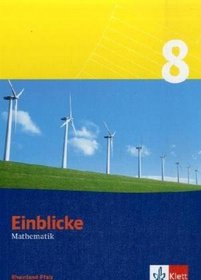 Einblicke Mathematik 8. Schlerbuch. Rheinland-Pfalz