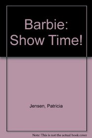 Barbie: Show Time! (Golden Look-Look Books)