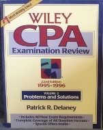 The Wiley Cpa Examination Review, 1995-1996: Problems and Solutions