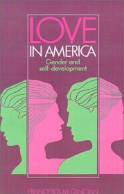 Love in America: Gender and Self-Development