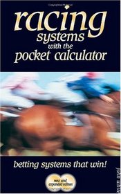 Racing Systems with the Pocket Calculator