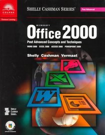 Microsoft Office 2000 Post-Advanced Concepts and Techniques