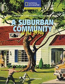 A Suburban Community of the 1950s (Reading Expeditions Series)