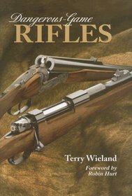 Dangerous-Game Rifles