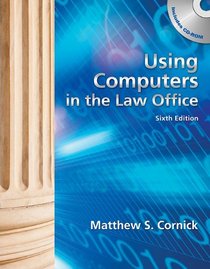 Using Computers in the Law Office (West Legal Studies)