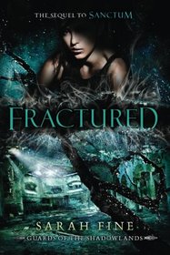 Fractured (Guards of the Shadowlands)