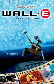 Disney's Wall-E Cinestory