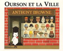 Ourson ET LA Ville (French Edition)