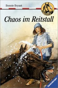 Sattelclub 21. Chaos im Reitstall. ( Ab 10 J.).