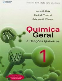 Qumica Geral e Reaes Qumicas - Volume 1 (Em Portuguese do Brasil)
