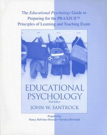 The Educational Psychology Guide to Preparing for PRAXIS for use with Educational Psychology