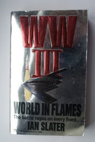 WW III - World in Flames