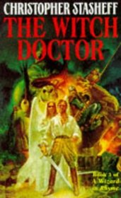 The Witch Doctor  (Wizard in Rhyme, Bk 3)