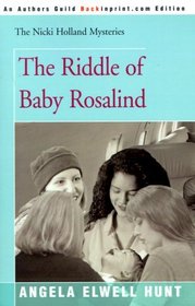 The Riddle of Baby Rosalind (Nicki Holland, Bk 9)