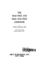 Milk-Free and Milk-Free Egg-Free Cookbook