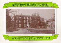 A Domesday village: Kelvedon Hatch revisited and the Wrights of Kelvedon Hall