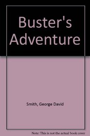 Buster's Adventure