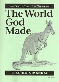 World God Made: Teacher's Manual